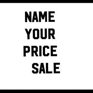 NAME YOUR PRICE !!!! BUNDLE AND SAVE !!!